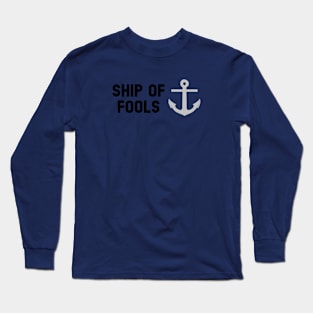 Ship Of Fools, black silver Long Sleeve T-Shirt